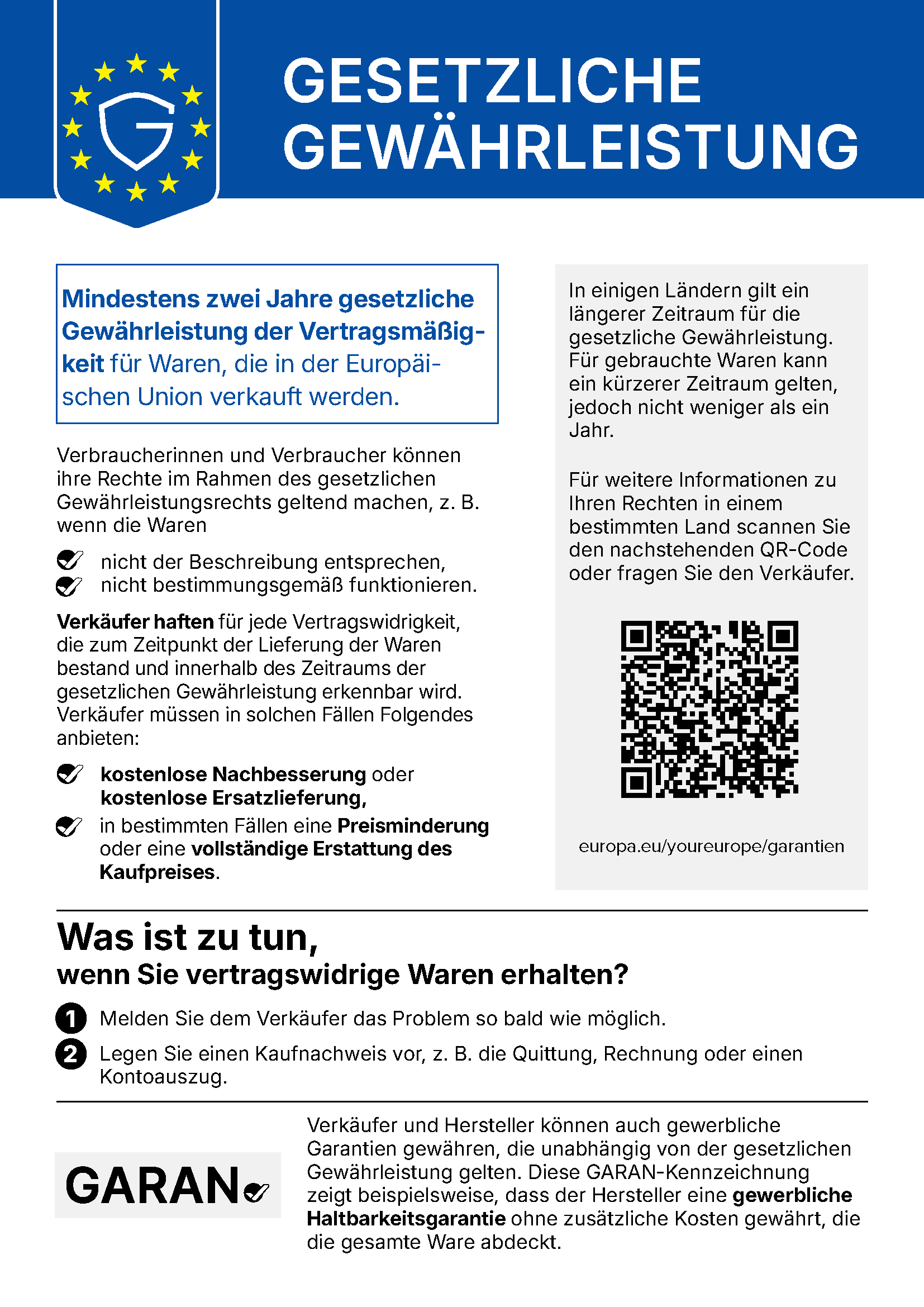 EU-Hinweis „Gesetzliche Gewährleistung“: Mindestens zwei Jahre gesetzliche Gewährleistung der Vertragsmäßigkeit für Waren, die in der Europäischen Union verkauft werden.